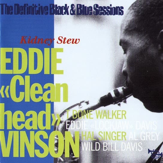 Kidney Stew (The Definitive Black & Blue Sessions)
