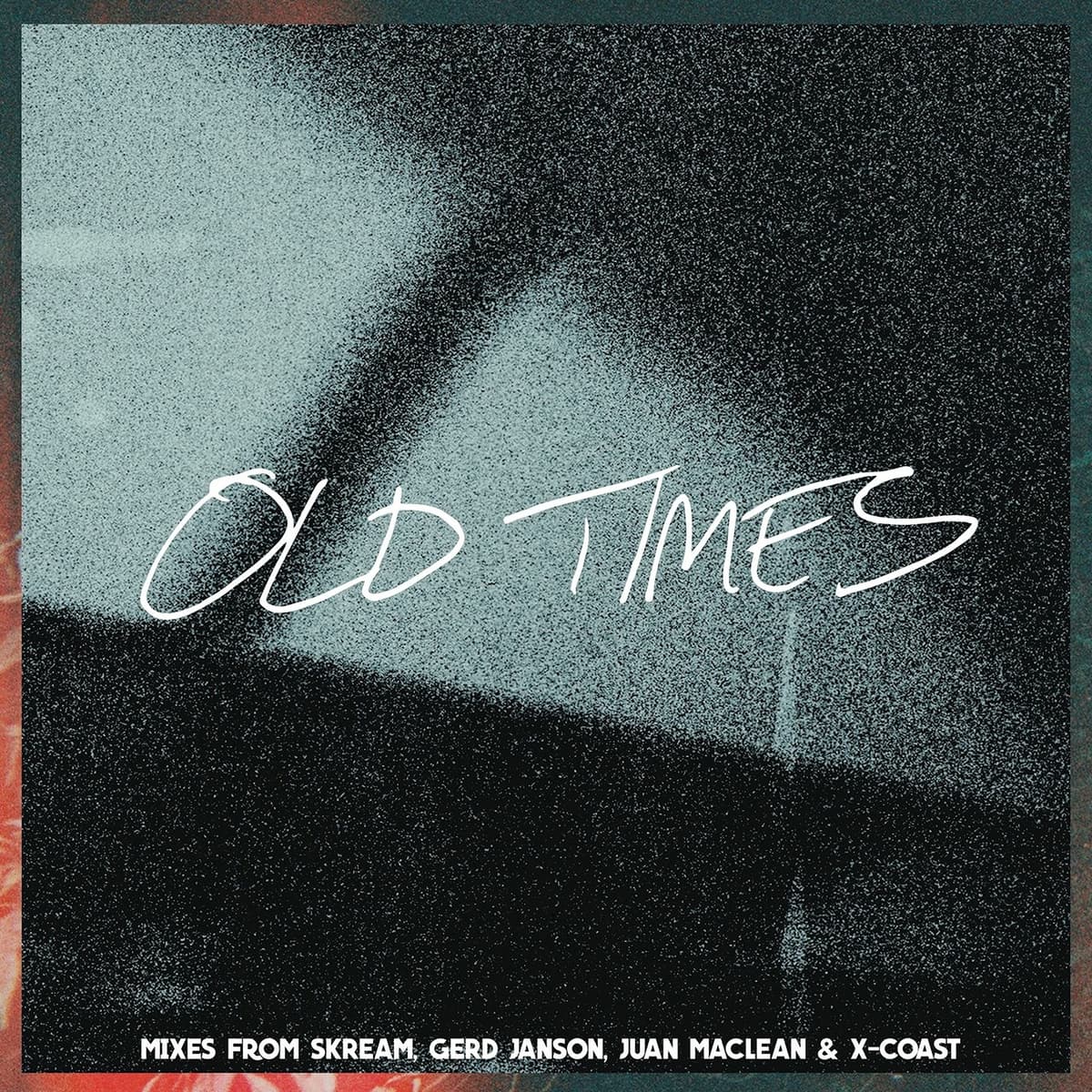 Old Times (remixes)