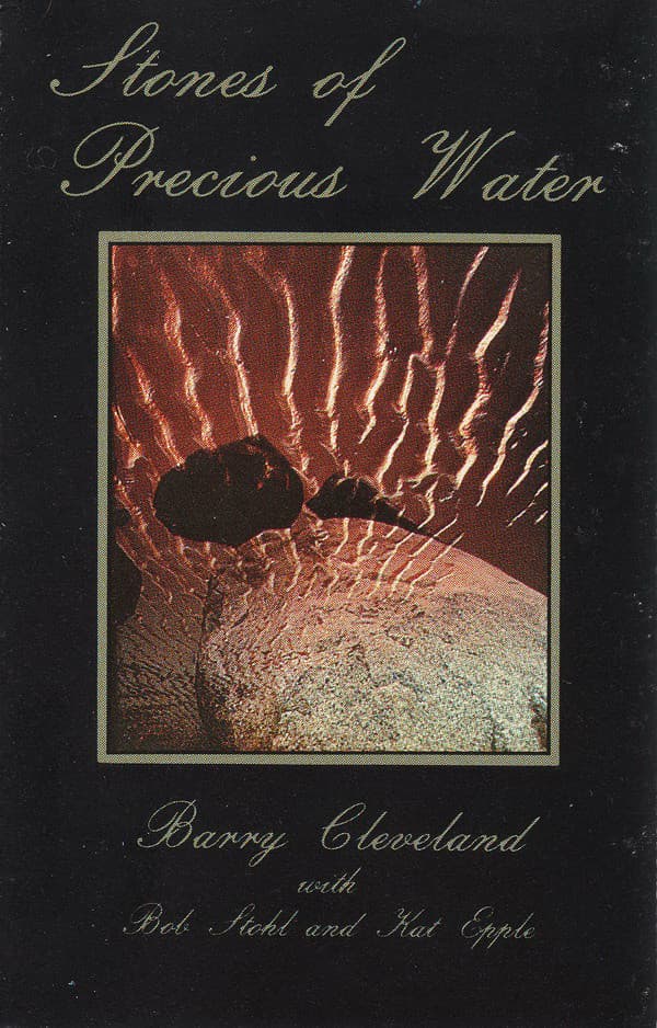 Stones of Precious Water
