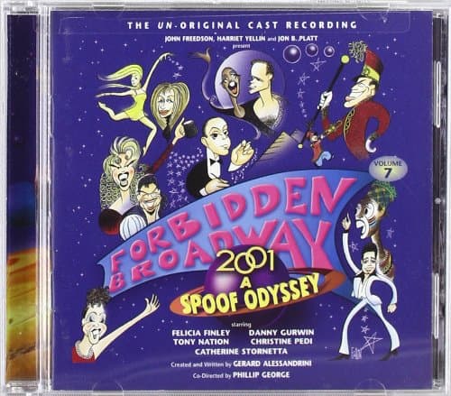 Forbidden Broadway 2001: A Spoof Odyssey (2001 original off-Broadway cast)