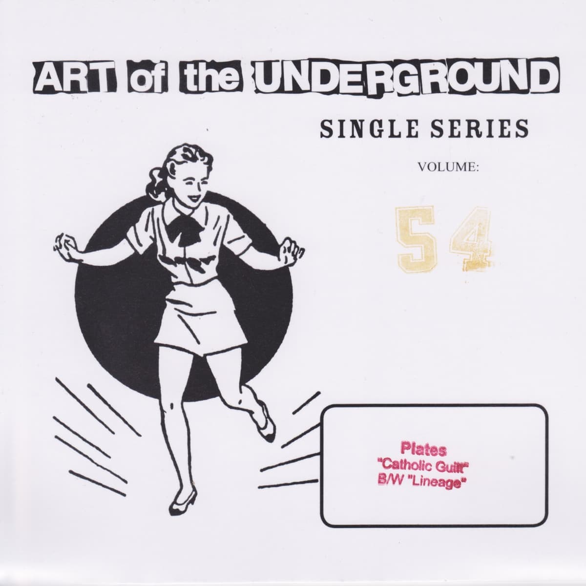 Art of the Underground Single Series Volume 54