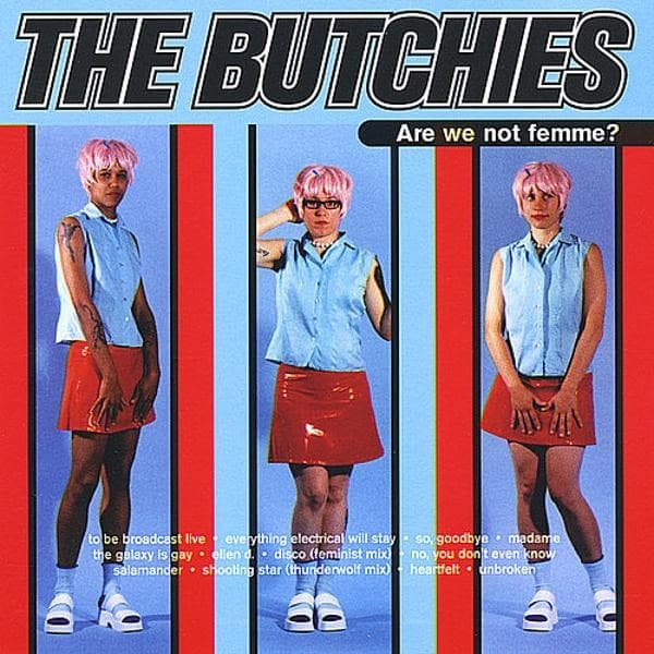 Are We Not Femme?