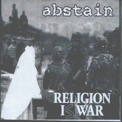 The Black Illusions / Religion Is War