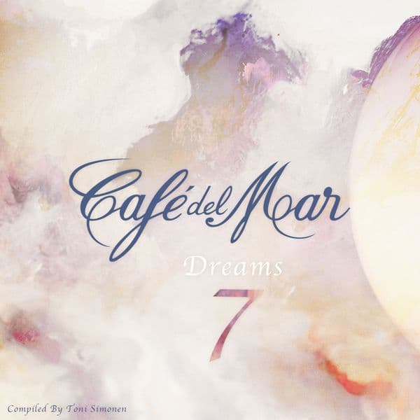 Café del Mar: Dreams 7