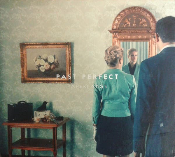 Past Perfect