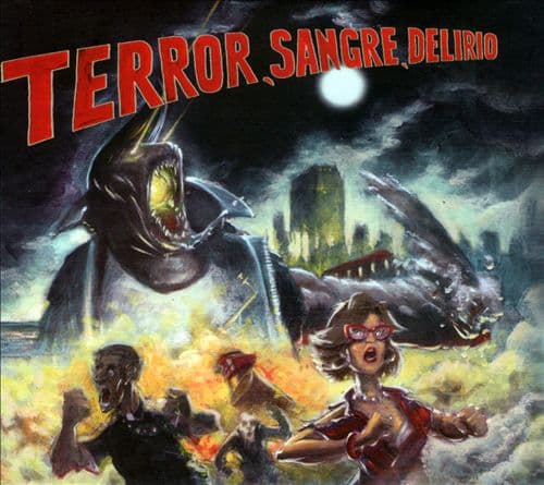 Terror, sangre, delirio