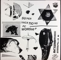 The Super Vacations / PC Worship Split