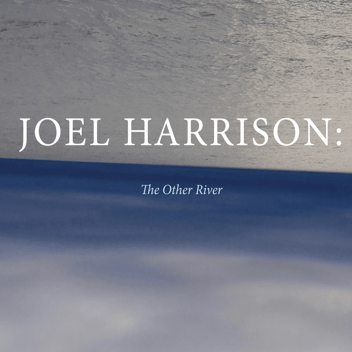 The Other River