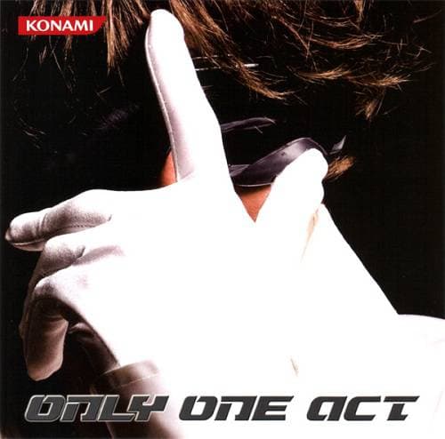 ONLY ONE ACT