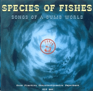 Songs of a Dumb World