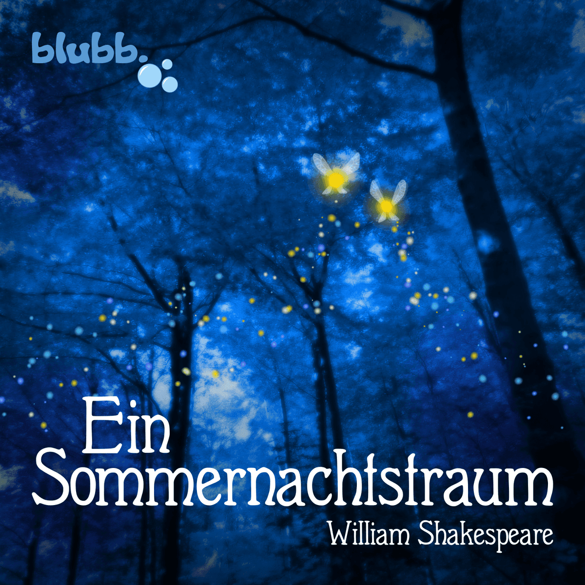 Ein Sommernachtstraum