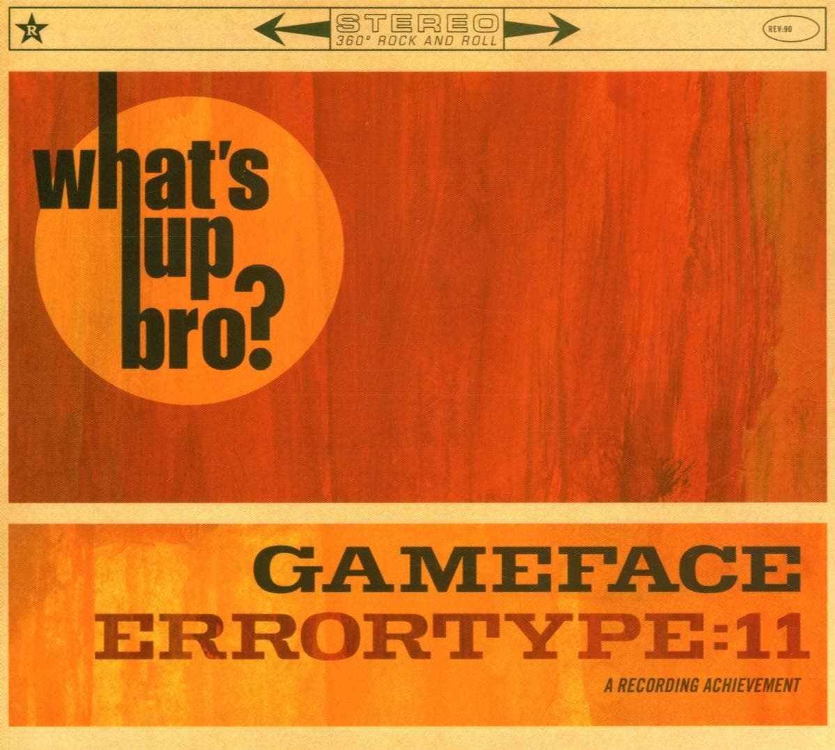What's Up Bro?