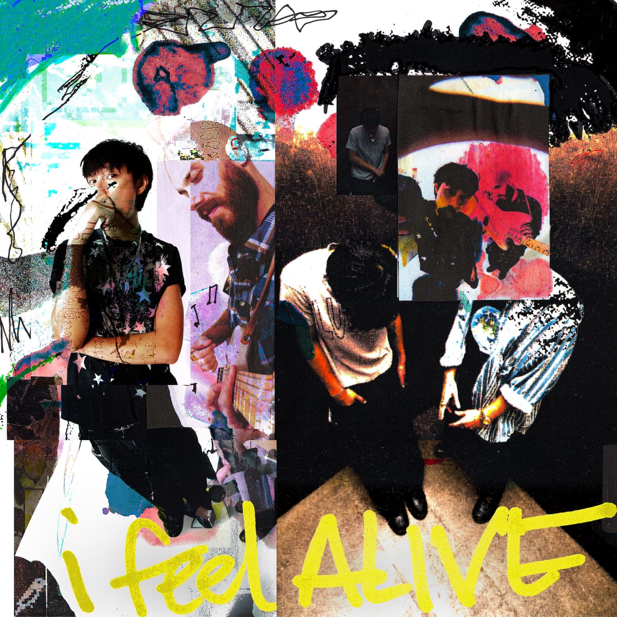 i feel ALIVE