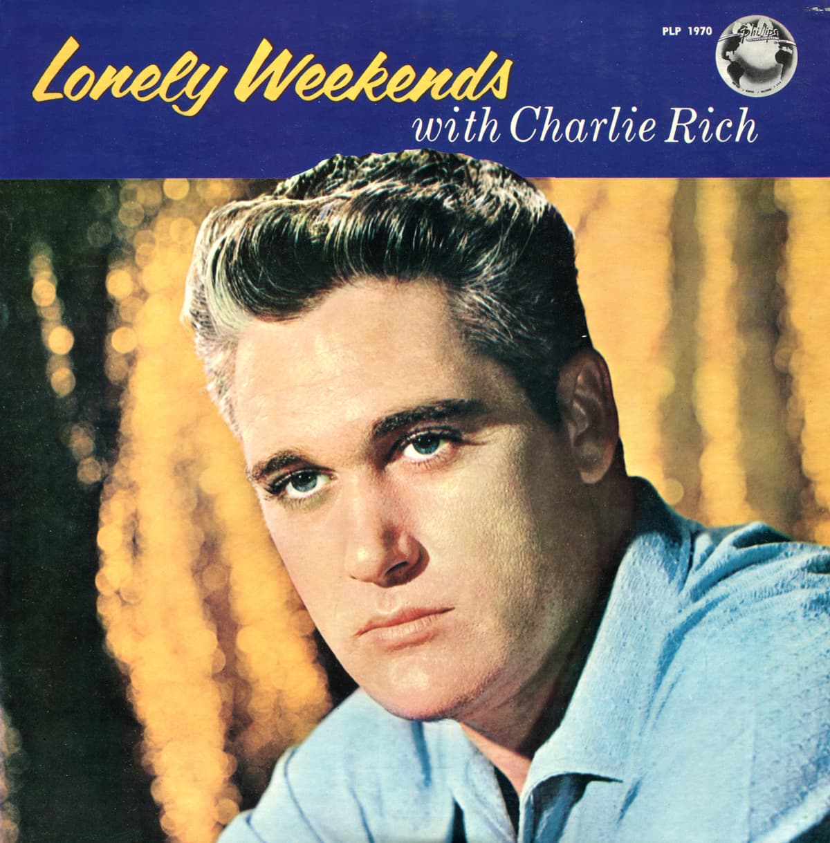 Lonely Weekends With Charlie Rich