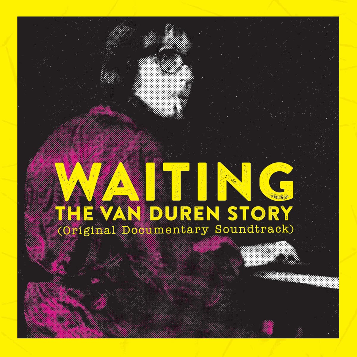 Waiting: The Van Duren Story