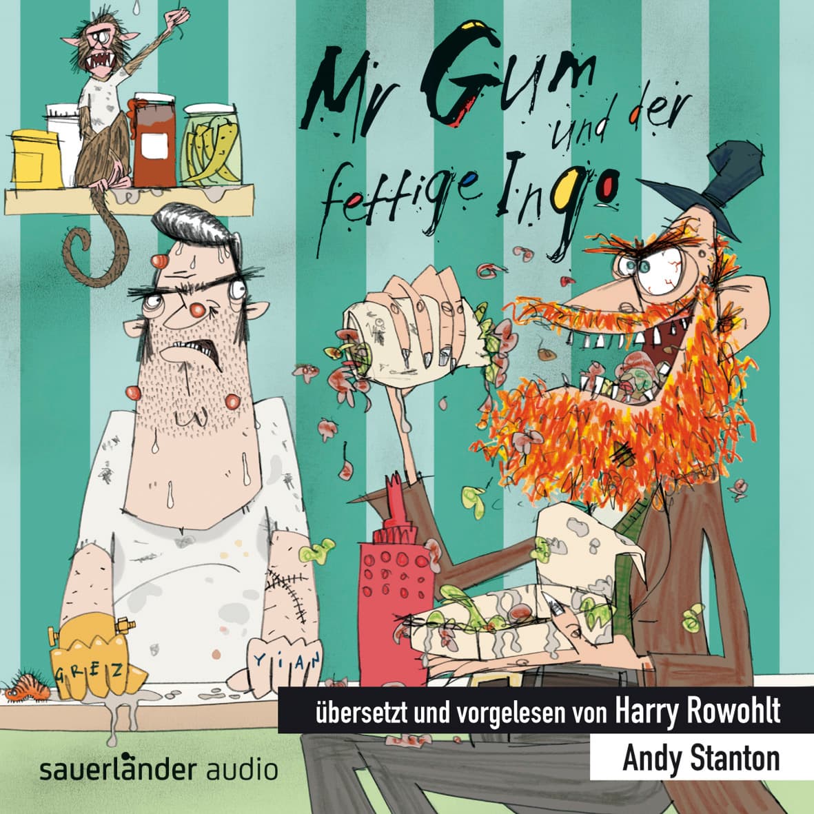 Mr Gum und der fettige Ingo