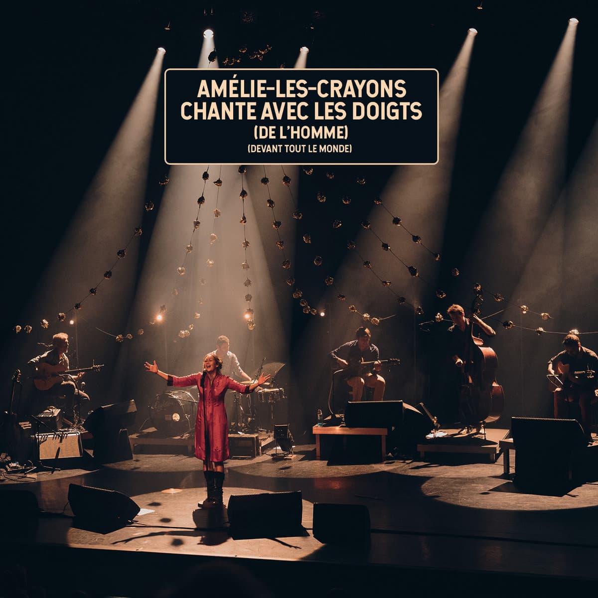 Amélie-les-crayons chante avec Les Doigts (de l'Homme)