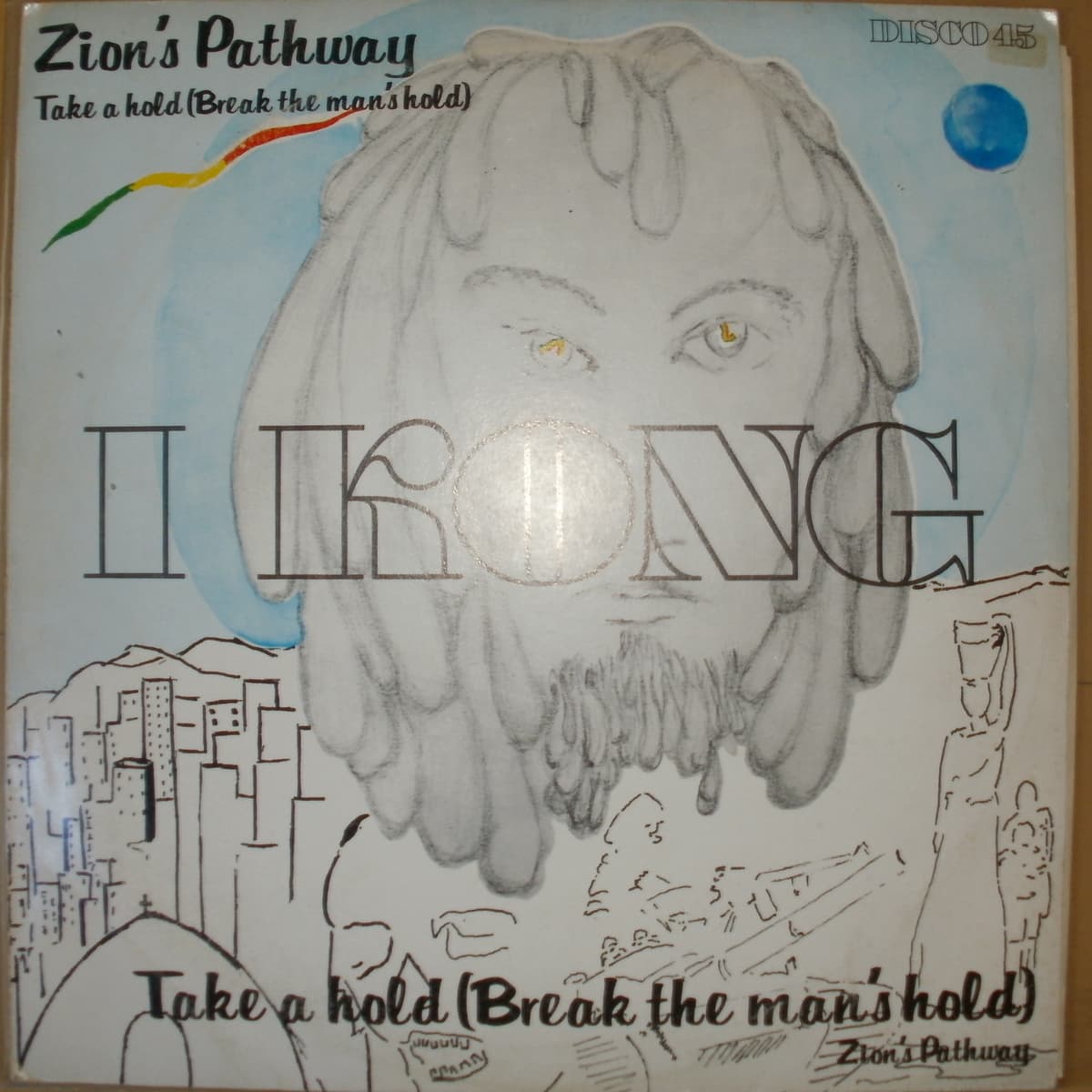 Zion's Pathway / Take A Hold