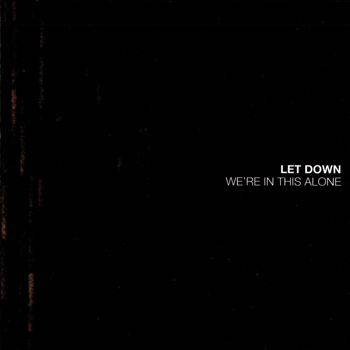 We’re in This Alone