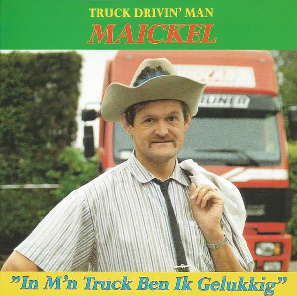 In m'n truck ben ik gelukkig