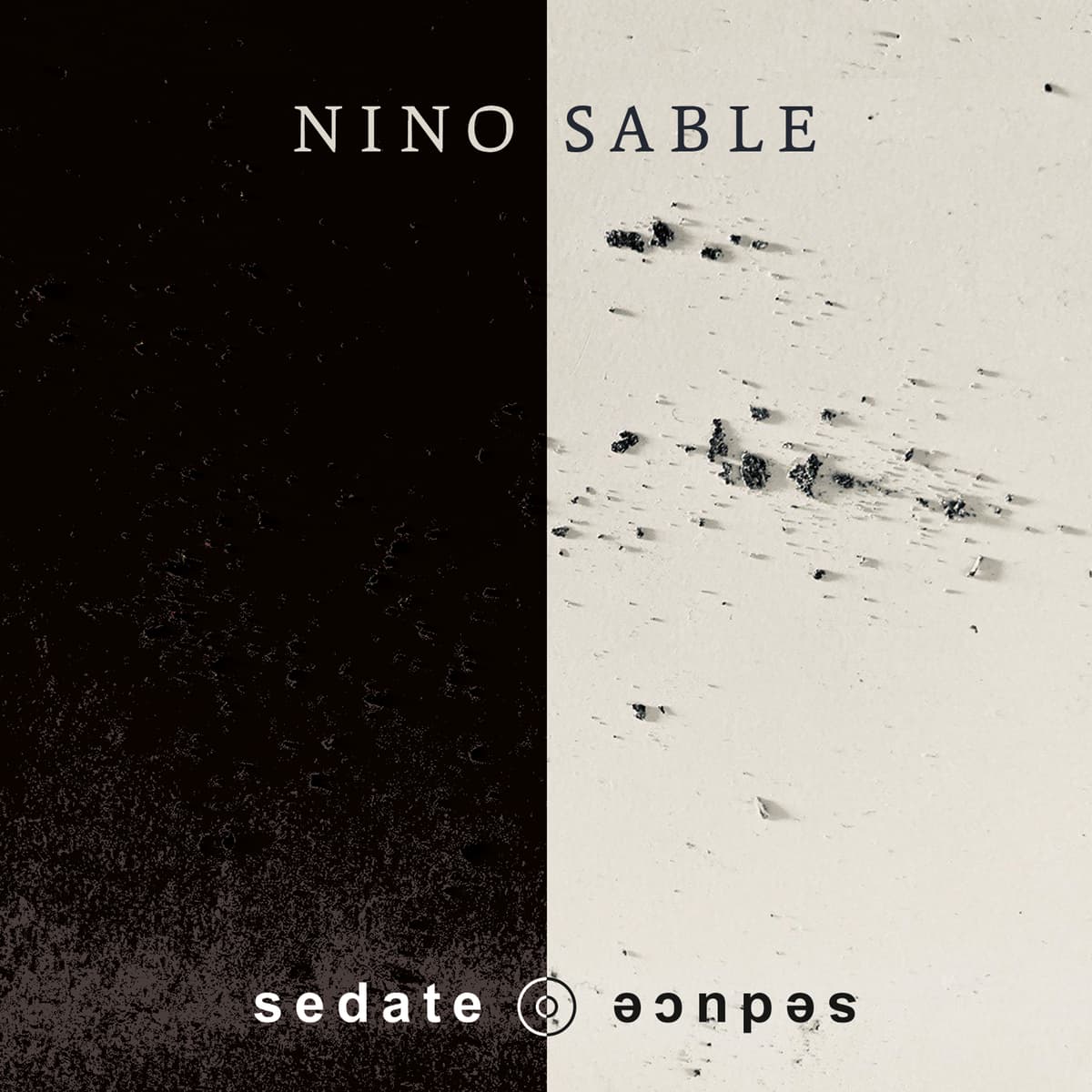 sedate ⊚ seduce
