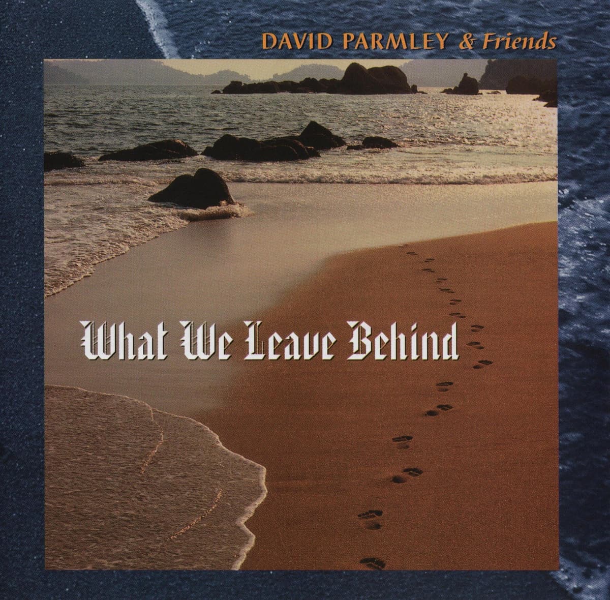 What We Leave Behind