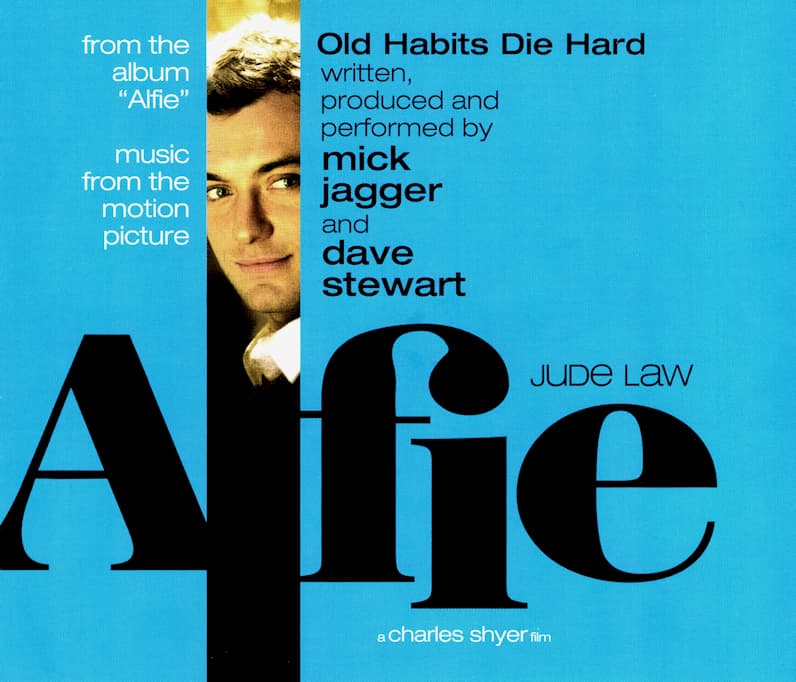 Old Habits Die Hard (Music from the Motion Picture ''Alfie'')