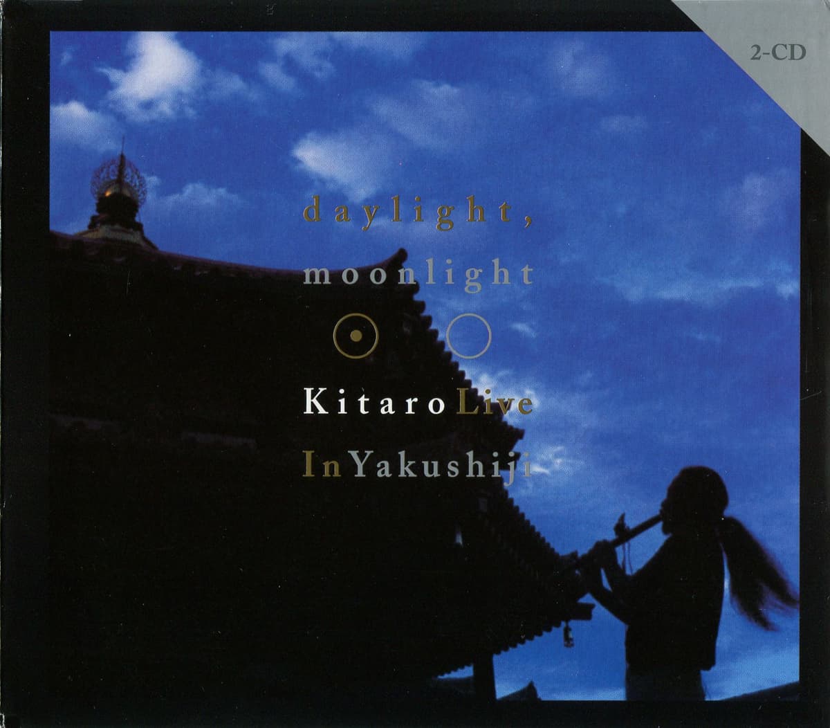 Daylight, Moonlight: Live in Yakushiji