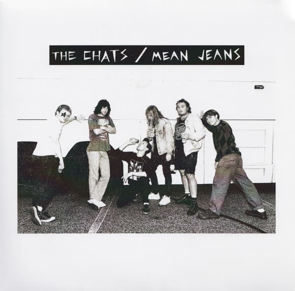 The Chats / Mean Jeans