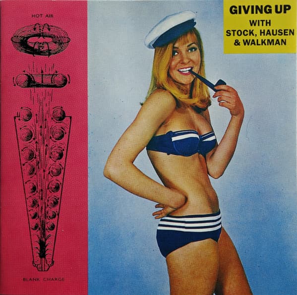 Giving Up with Stock, Hausen & Walkman