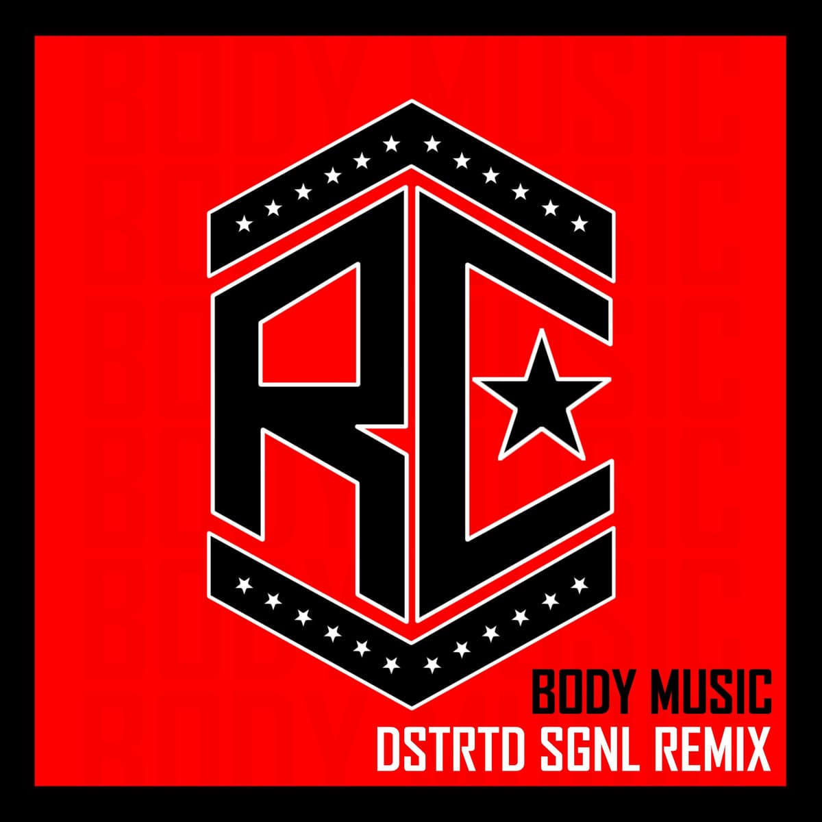 Body Music (DSTRTD SGNL Mix)