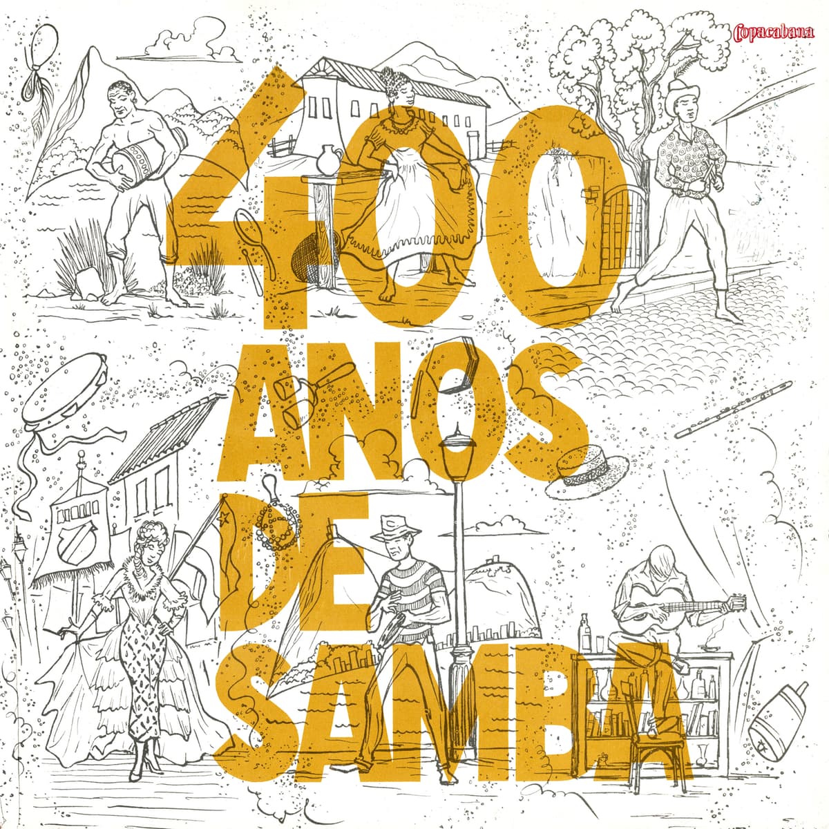 Quatrocentos anos de samba