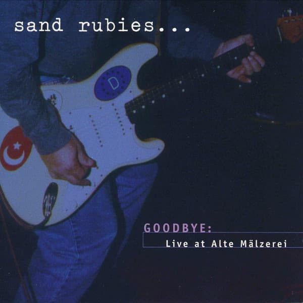Goodbye: Live At Alte Mälzerei