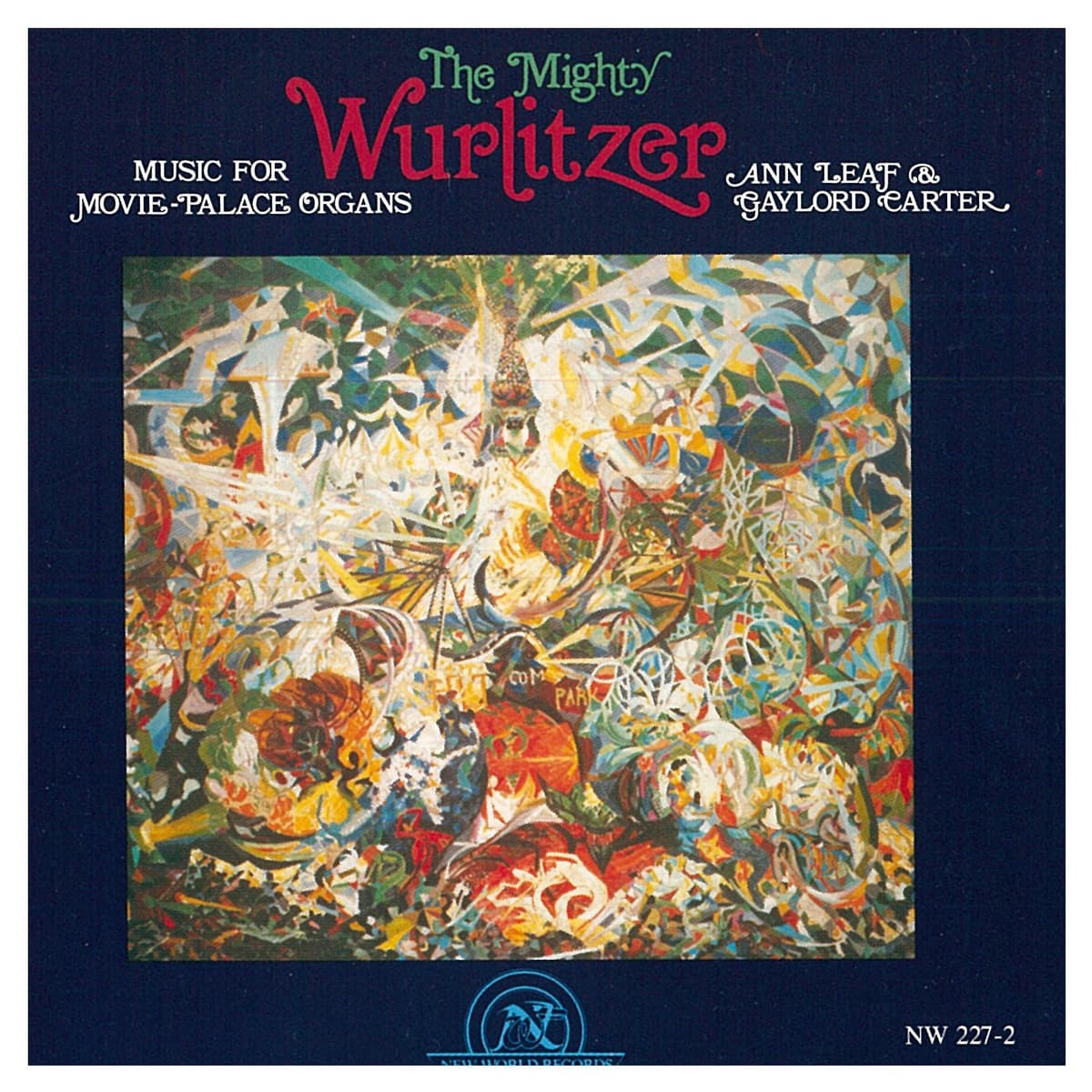The Mighty Wurlitzer: Music For Movie-Palace Organs