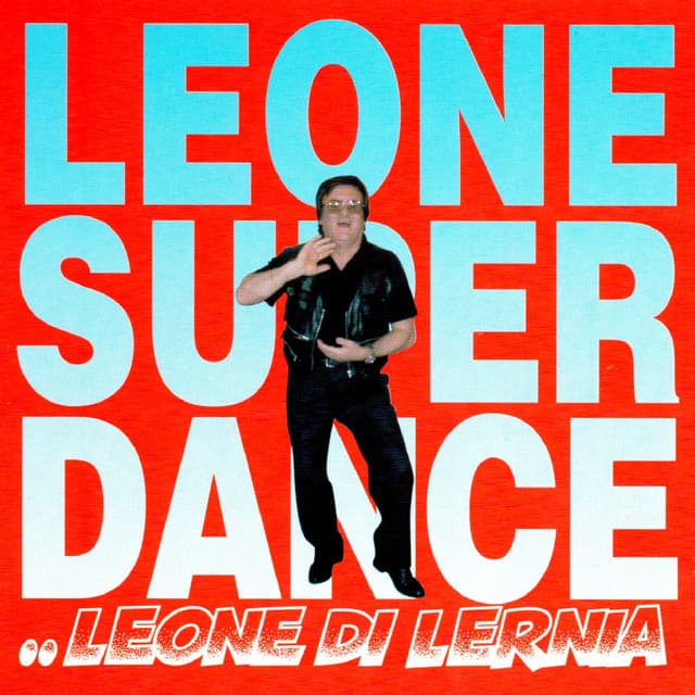 Leone Super Dance