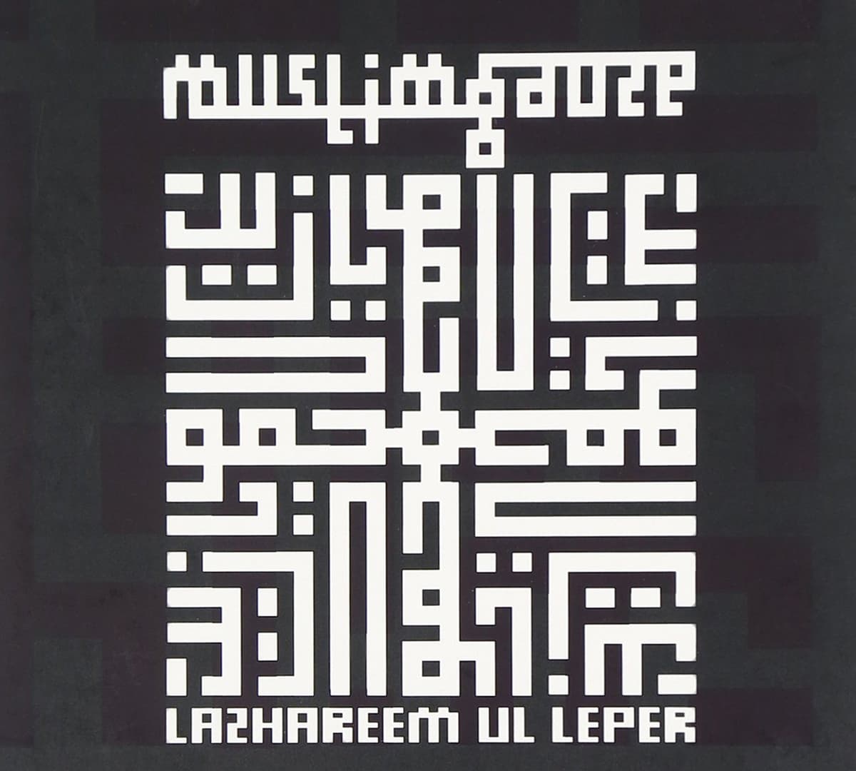 Lazhareem Ul Leper