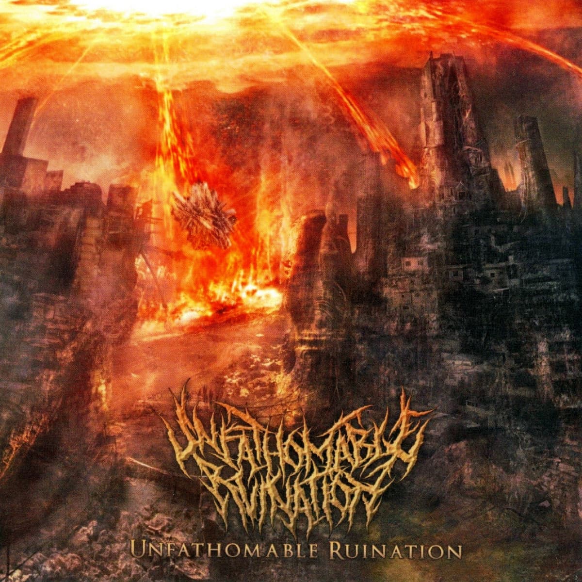 Unfathomable Ruination