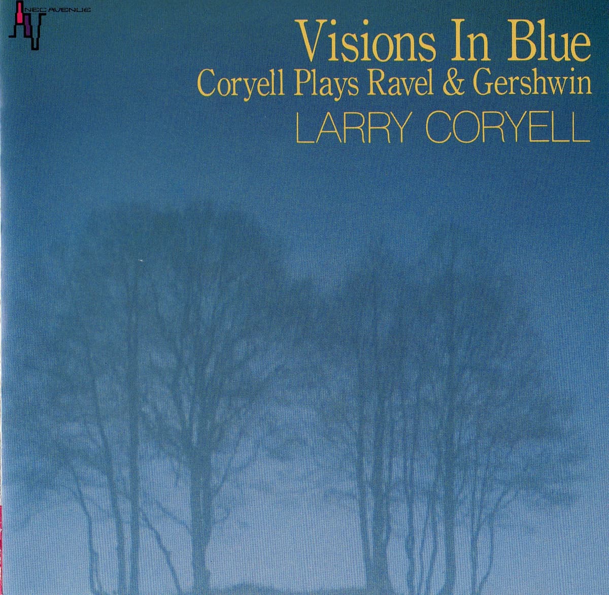 Visions In Blue: Coryell Plays Ravel & Gershwin