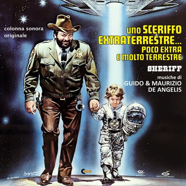 Uno Sceriffo Extraterrestre... Poco Extra E Molto Terrestre