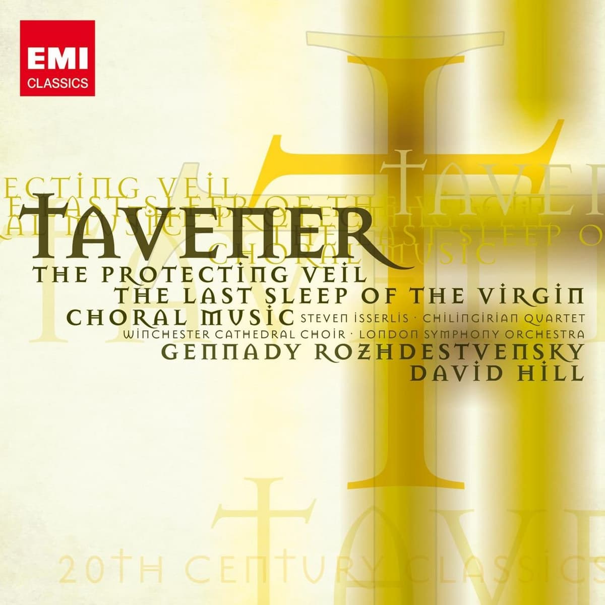 The Protecting Veil / The Last Sleep of the Virgin / Choral Music