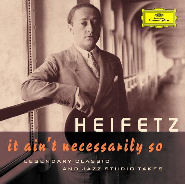 It Ain’t Necessarily So: Legendary Classic and Jazz Studio Takes