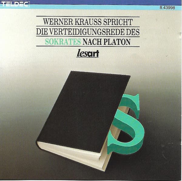 Werner Kraus spricht die Verteidigungsrede des Sokrates nach Platon