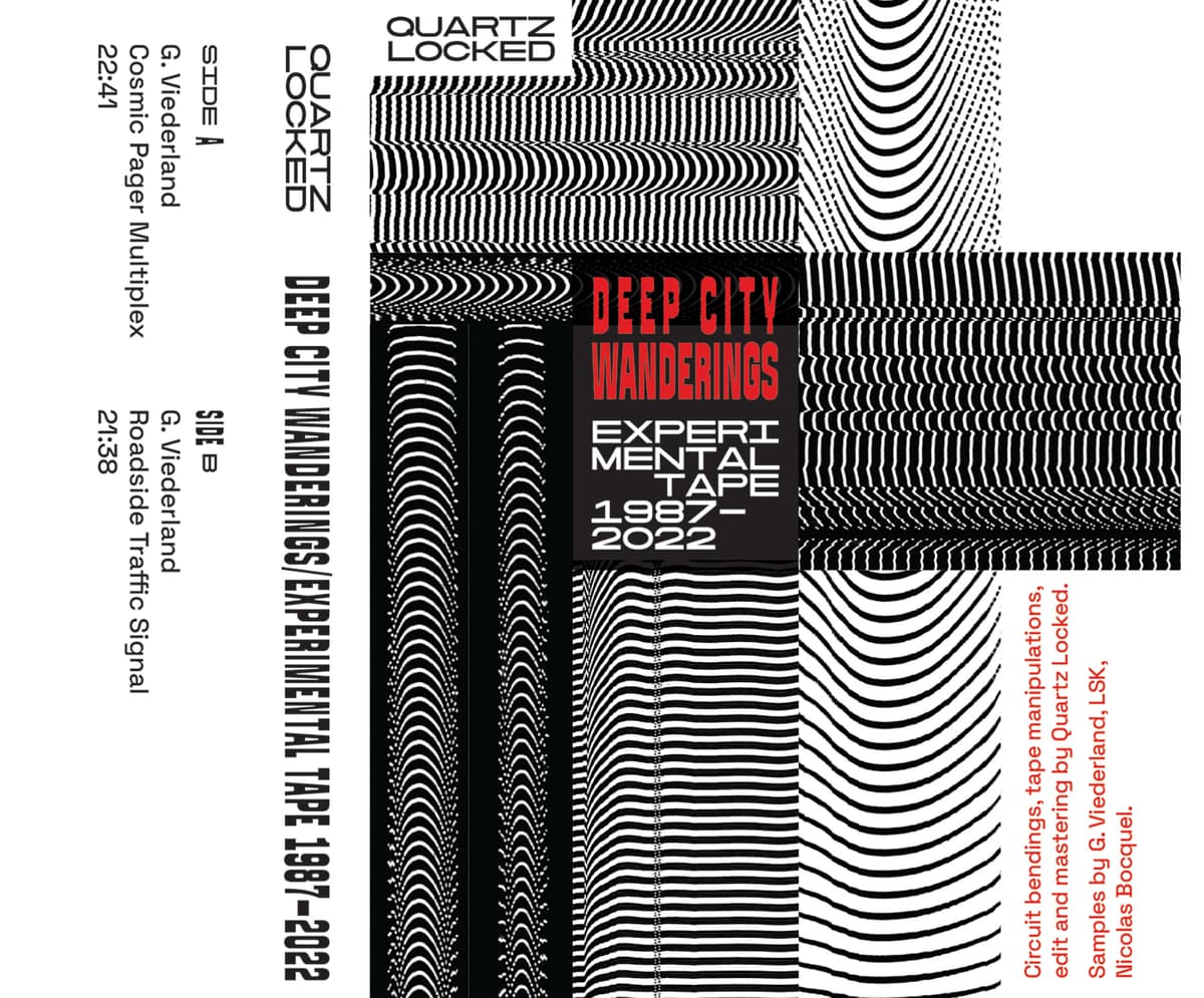 Deep City Wanderings : experimental Tape 1987–2022