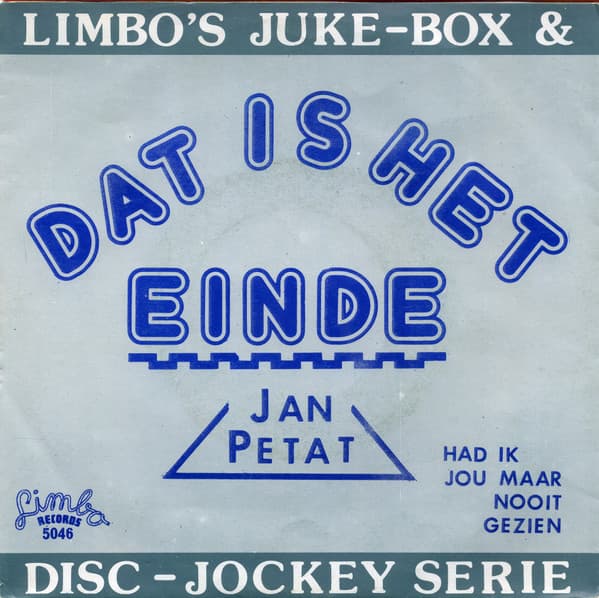 Dat is het einde / Had ik jou maar nooit gezien