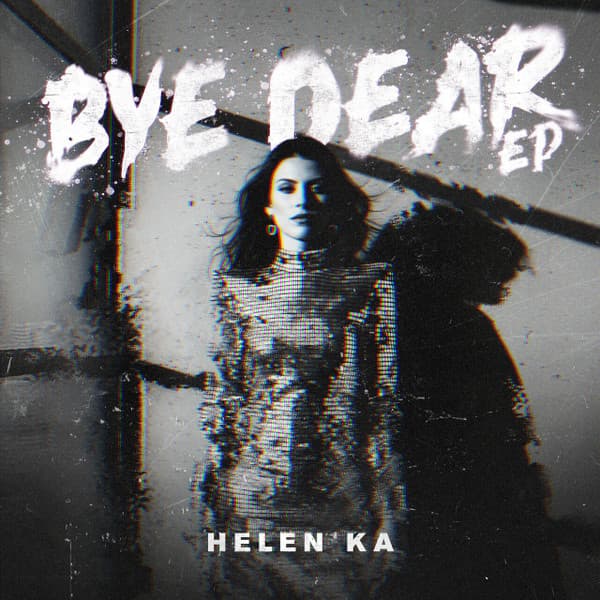 Bye Dear EP