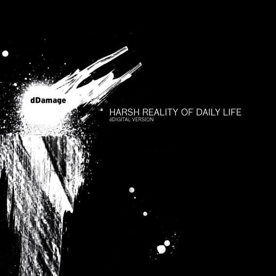 Harsh Reality of Daily Life