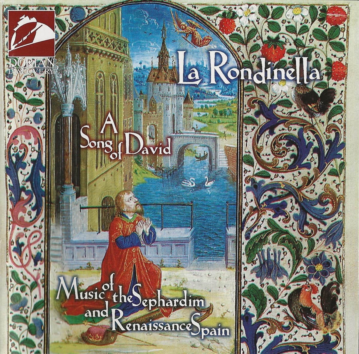 A Song of David: Music of the Sephardim and Renaissance Spain