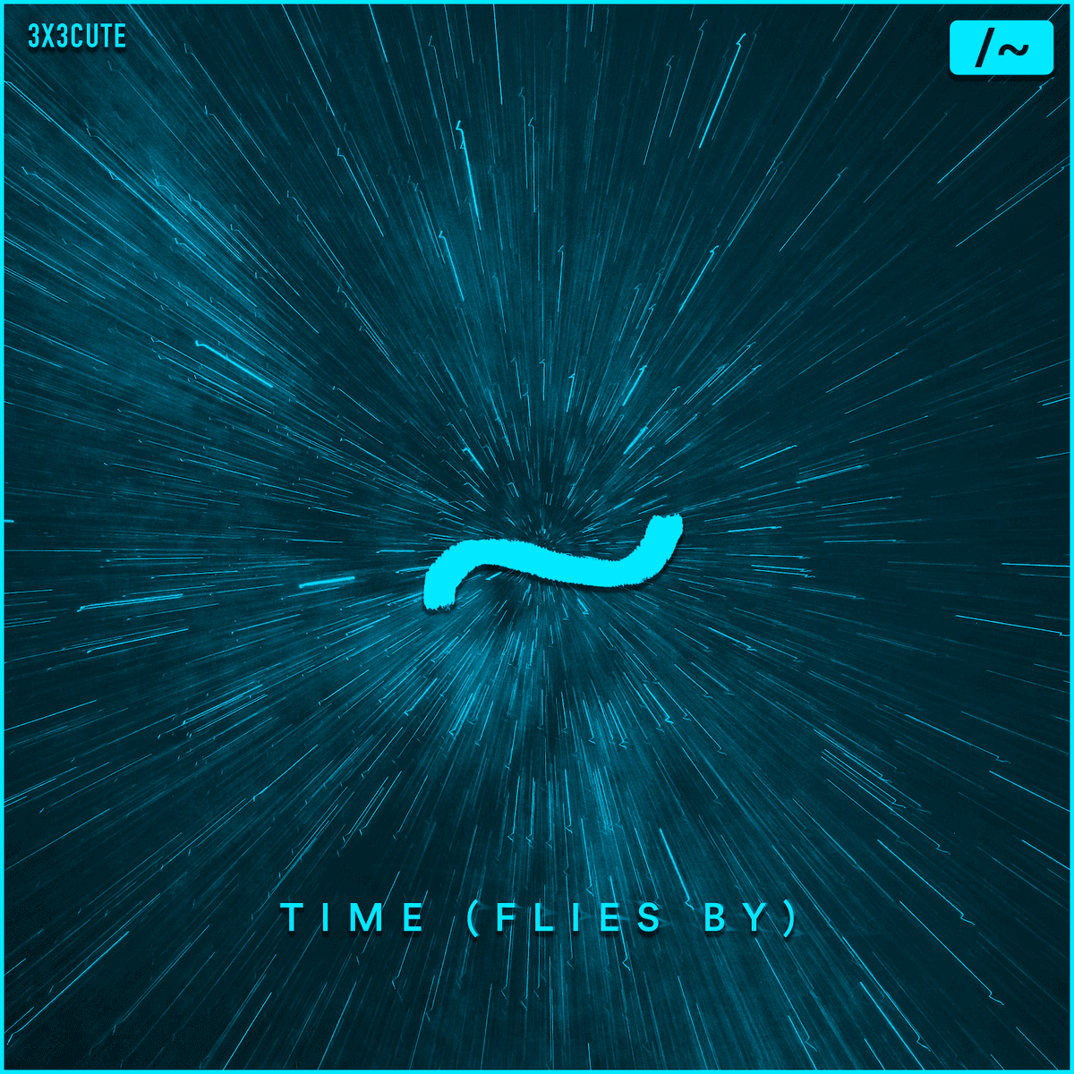 Time (Flies By)