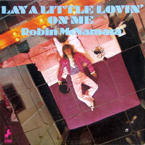 Lay a Little Lovin' on Me