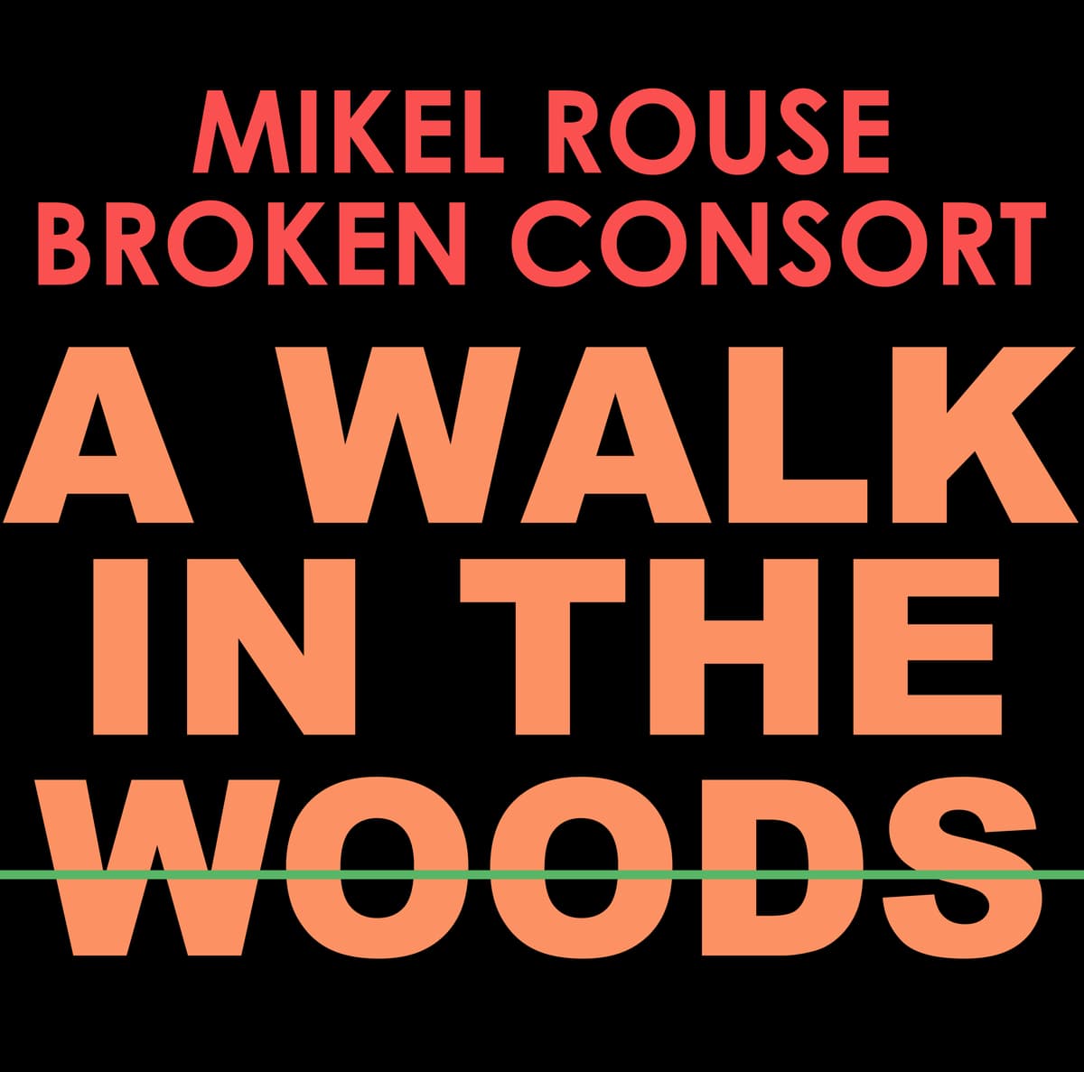 A Walk in the Woods
